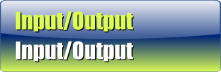 Input/Output